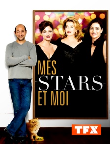 TFX - Mes stars et moi