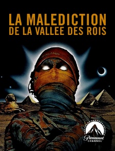 Paramount Channel - La malédiction de la vallée des Rois