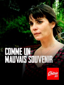 Chérie 25 - Comme un mauvais souvenir