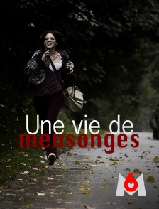 M6 - Une vie de mensonges