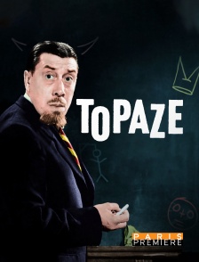 Paris Première - Topaze