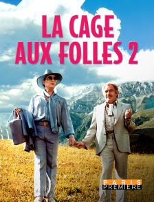 Paris Première - La cage aux folles 2