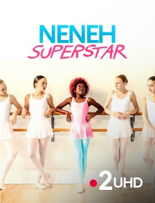 France 2 UHD - Neneh Superstar