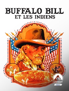 Paramount Channel Décalé - Buffalo Bill et les Indiens