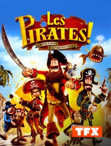 TFX - Les pirates ! Bons à rien, mauvais en tout