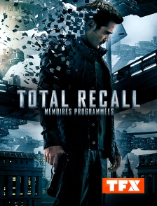 TFX - Total Recall : mémoires programmées