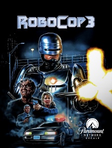 Paramount Network Décalé - RoboCop 3