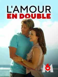 M6 - L'amour en double