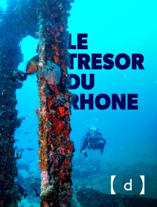 France TV Docs - Le trésor du Rhône