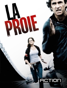 Action - La proie