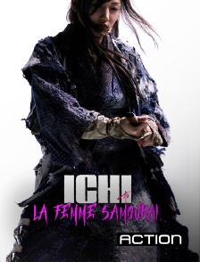 Action - Ichi, la femme samouraï