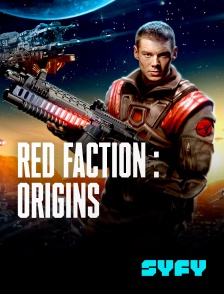 SYFY - Red Faction : Origins