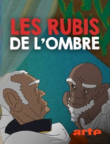 Arte - Les rubis de l'ombre