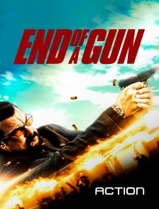 Action - End of a Gun