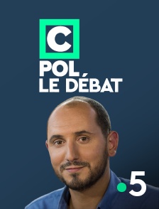 France 5 - C politique, la suite