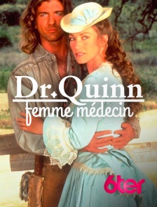 6ter - Docteur Quinn, femme médecin