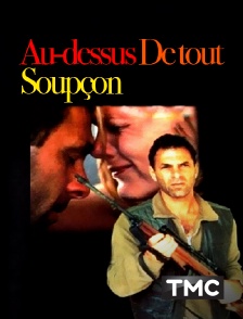 TMC - Au-dessus de tout soupçon