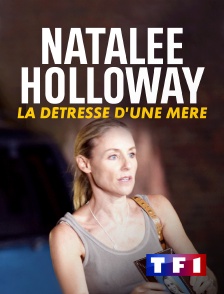 TF1 - Natalee Holloway : La détresse d'une mère