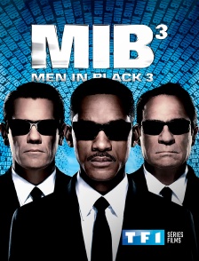 TF1 Séries Films - Men in Black III