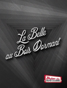 Drive-in Movie Channel - La Belle Au Bois Dormant