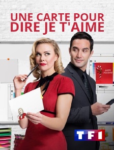 TF1 - Une carte pour dire je t'aime