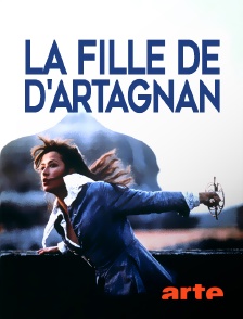 Arte - La fille de d'Artagnan