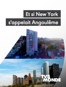 TV5MONDE - Et si New York s'appelait Angoulême