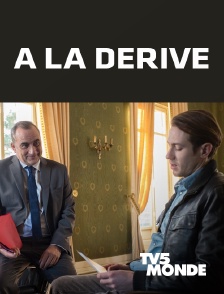 TV5MONDE - A la dérive