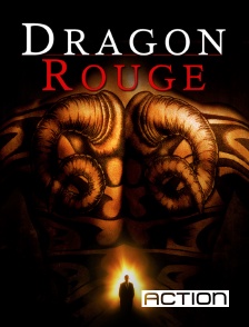 Action - Dragon rouge