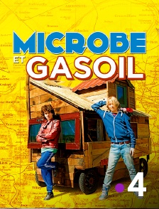 France 4 - Microbe et Gasoil