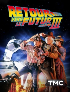 TMC - Retour vers le futur 3