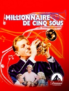 Paramount Channel - Millionnaire de cinq sous