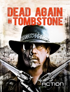 Action - Dead Again in Tombstone