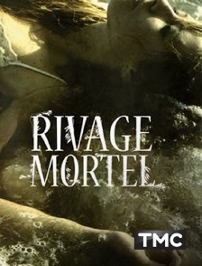 TMC - Rivages mortels