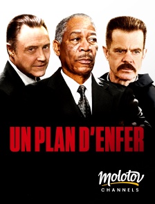 Molotov channels - Un plan d'enfer