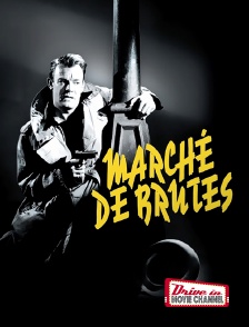 Drive-in Movie Channel - Marché de brutes