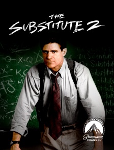 Paramount Channel - The Substitute 2 : la vengeance