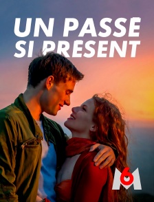 M6 - Un passé si présent