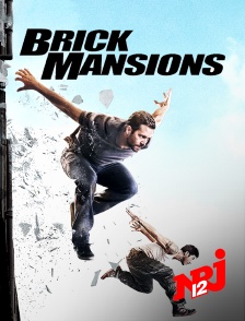 NRJ 12 - Brick Mansions