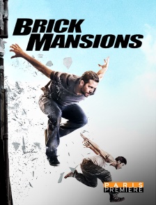 Paris Première - Brick Mansions