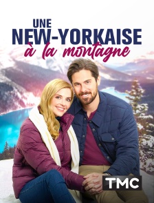 TMC - Une New-Yorkaise à la montagne