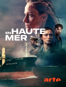 Arte - En haute mer en replay