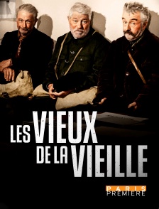 Paris Première - Les vieux de la vieille