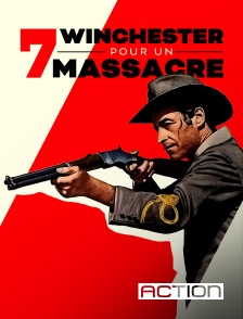 Action - Sept Winchester pour un massacre