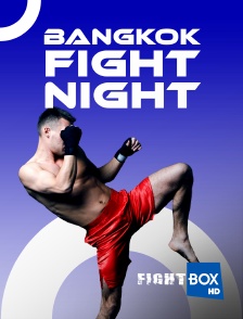 FightBox - Bangkok Fight Night