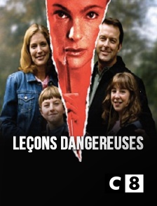 C8 - Leçons dangereuses