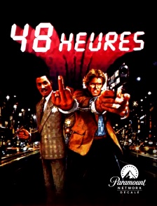 Paramount Network Décalé - 48 heures