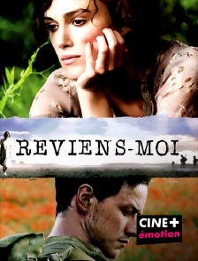 CINE+ Emotion - Reviens-moi