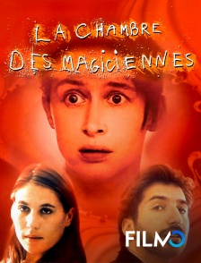 FilmoTV - La chambre des magiciennes