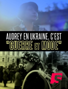 Spicee - Audrey en Ukraine, c'est "guerre et mode"